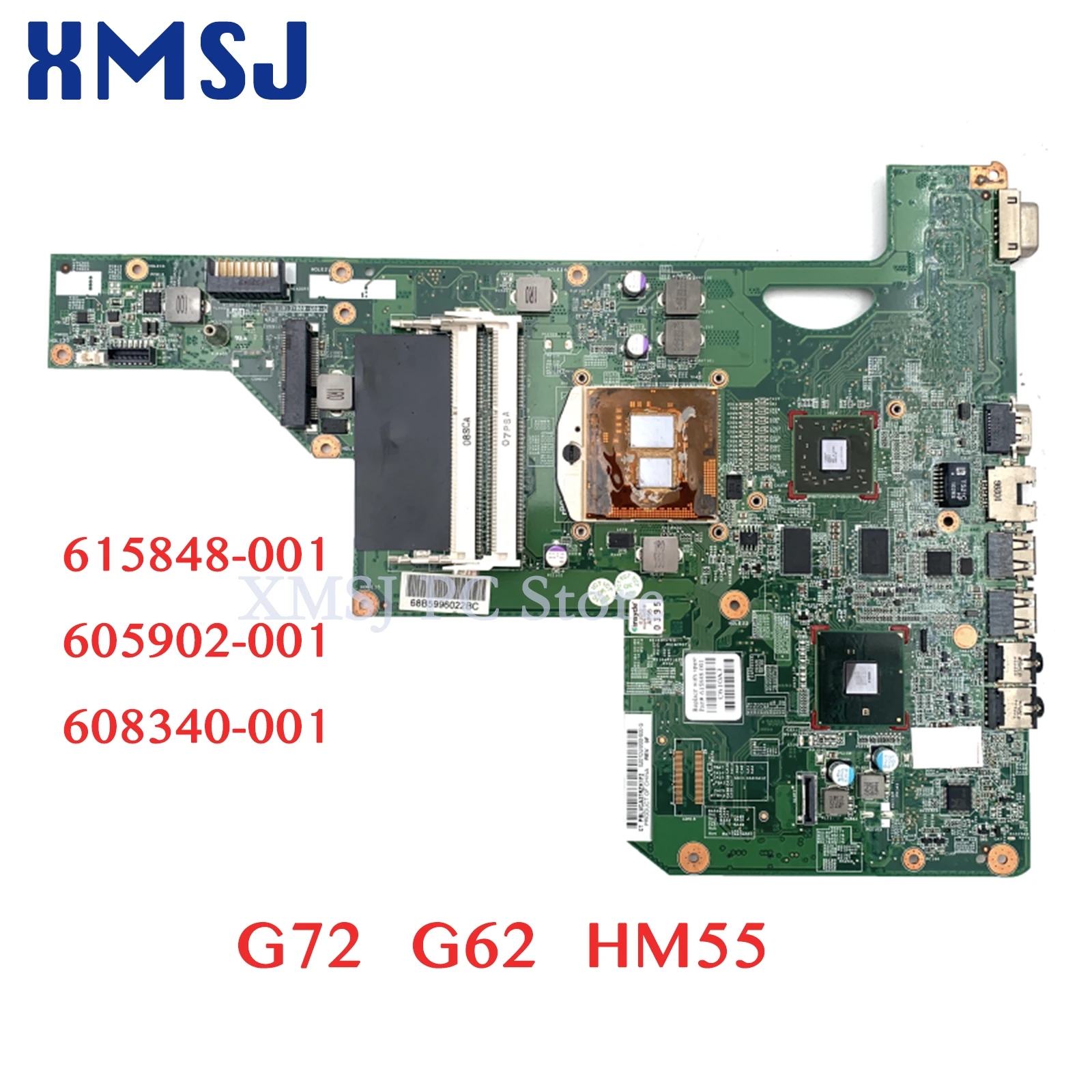 

XMSJ For HP Compaq G72 G62 615848-001 605902-001 608340-001 Laptop Motherboard 17 Inch DDR3 HM55 With Graphics Free CPU