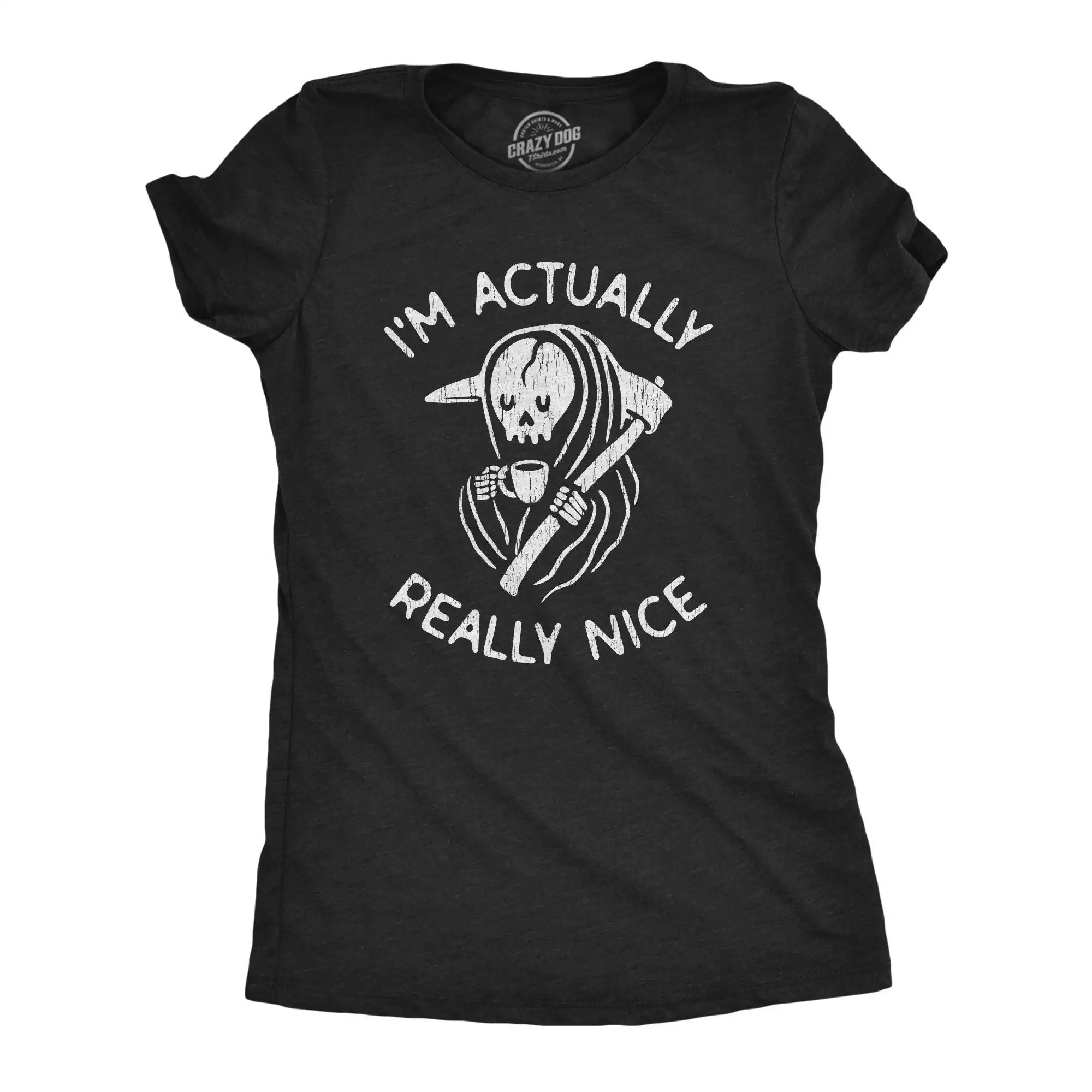 Grimm Reaper T Shirt I'M Actually Really Nice Halloween Funny Coffee Death Skeleton