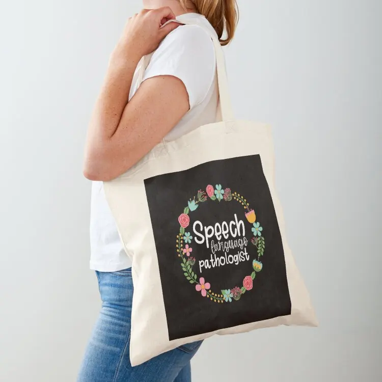 

Flower Speech-Language Pathologist Tote Bag canvas tote bags shopping cart bags shopper bag woman tote bags aesthetic