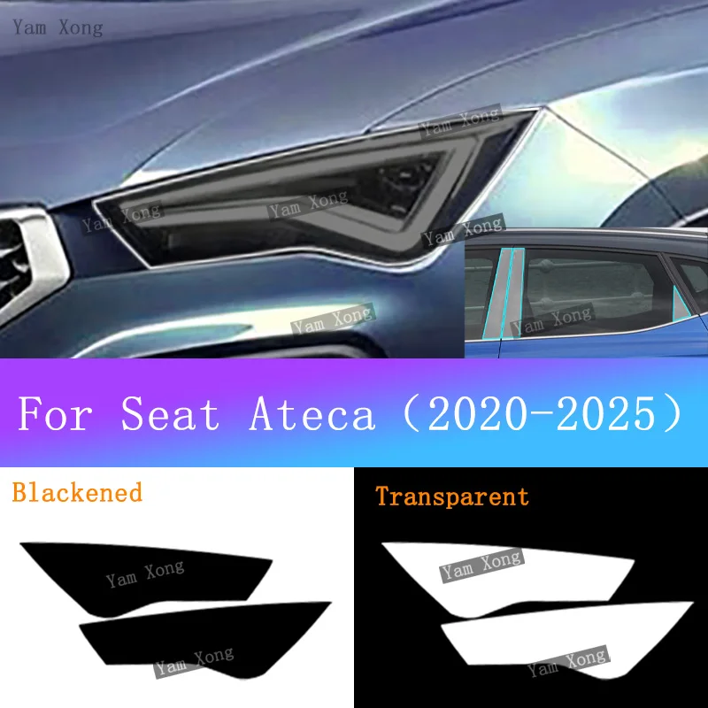 

For Seat Ateca 2020-2025 Headlamp Black Smoke Sticker Headlight Transparent TPU Protective Film Car BC Pillars Anti-Scratch Film