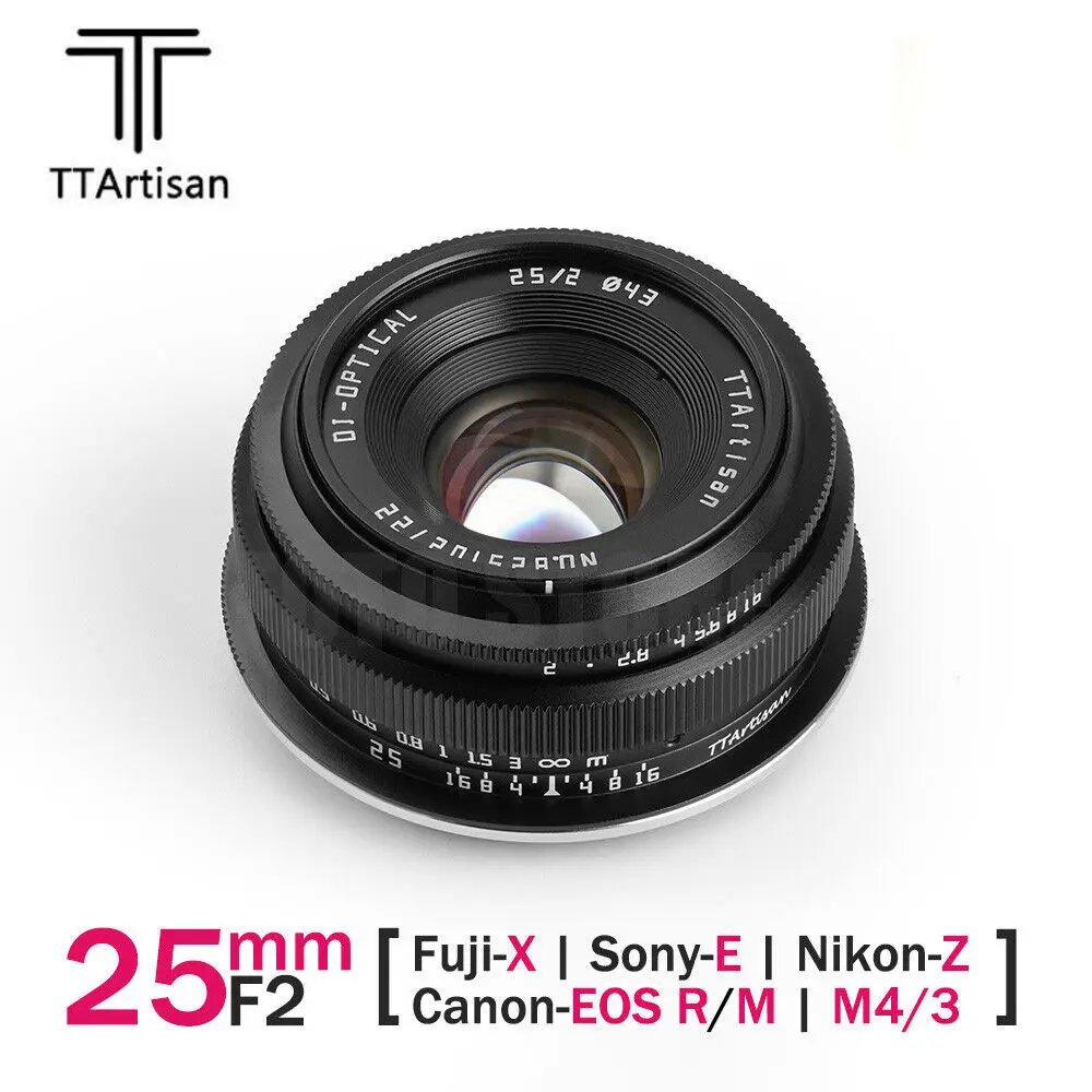 TTArtisan 25mm F2.0 APS-C Manual Focus Lens for Canon EOS-M/  E/ Fuji X/ M43/ Nikon Z/ Canon RF/ L Mount Mirrorless Cameras