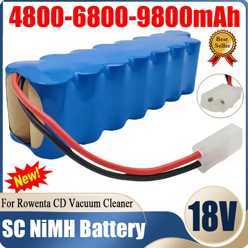 SC 18V 9800mAh Battery Pack Original Ni-MH Rechargeable Vacuum Cleaner Replacement Batteries for Rowenta RH8771 Tefal Cyclone