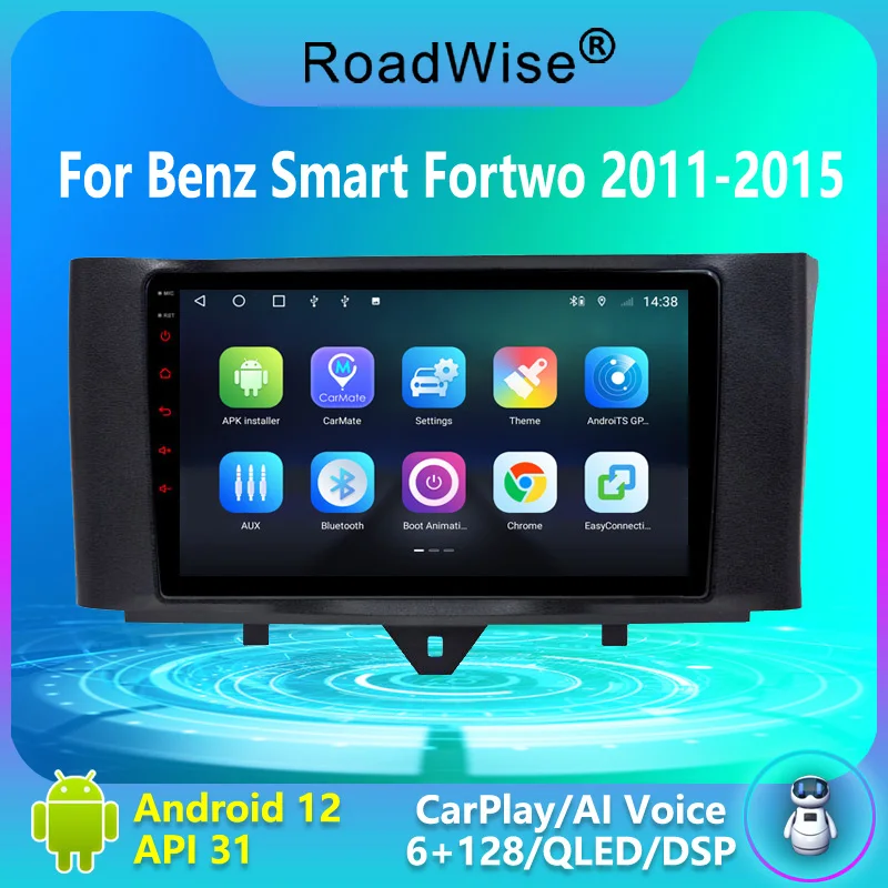 

Roadwise 8+256 Android 12 Car Radio For Benz Smart Fortwo 2011 2012 2013 2014 2015 Multimedia 4G GPS DVD 2 Din Carplay Autoradio