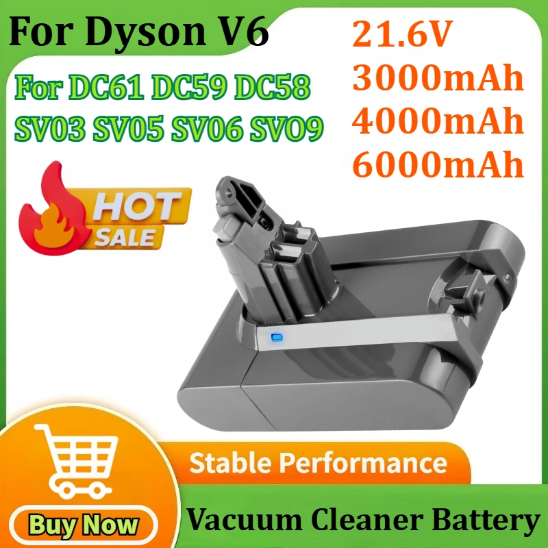 

6000mAh for Dyson V6 Series DC61 DC59 DC58 SV03 SV05 SV06 SVO9 Absolute Fluffy Animal Pro Vacuum Cleaner Rechargeable Battery
