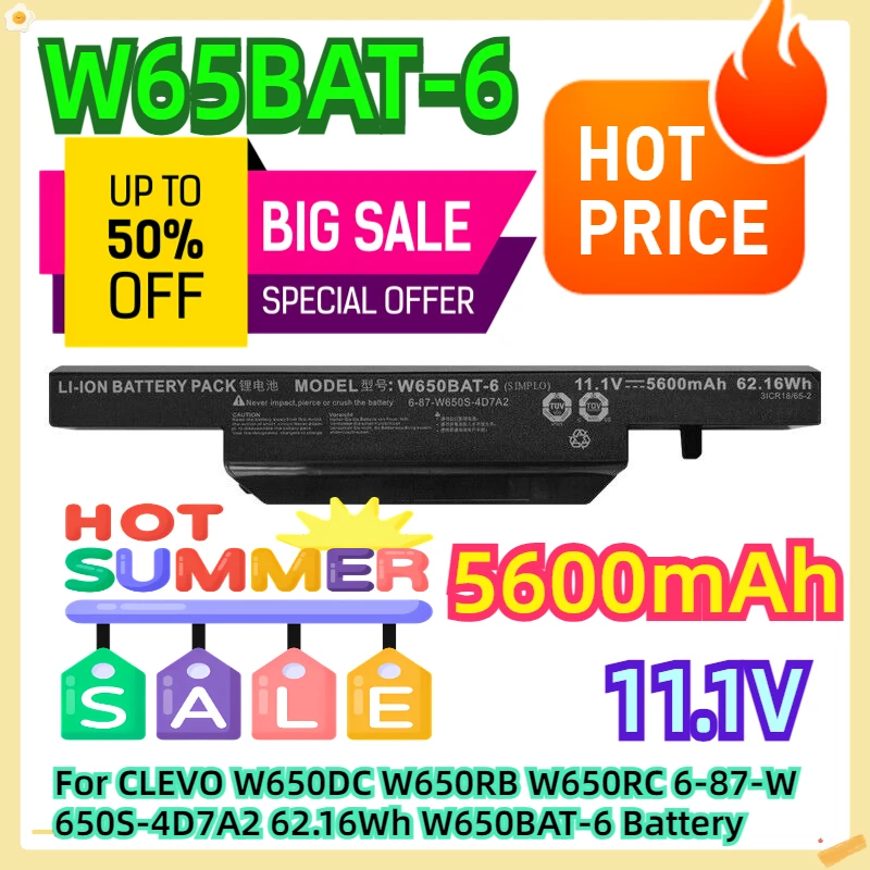 

For CLEVO W650DC W650RB W650RC 6-87-W650S-4D7A2 62.16Wh Origin W650BAT-6 Battery