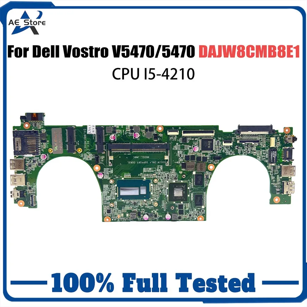 Mainboard For DELL Vostro 14 V5470 5470 5439 P41G Laptop Motherboard DAJW8CMB8E1 I5-4210 CPU GT740M 0Y8VHY