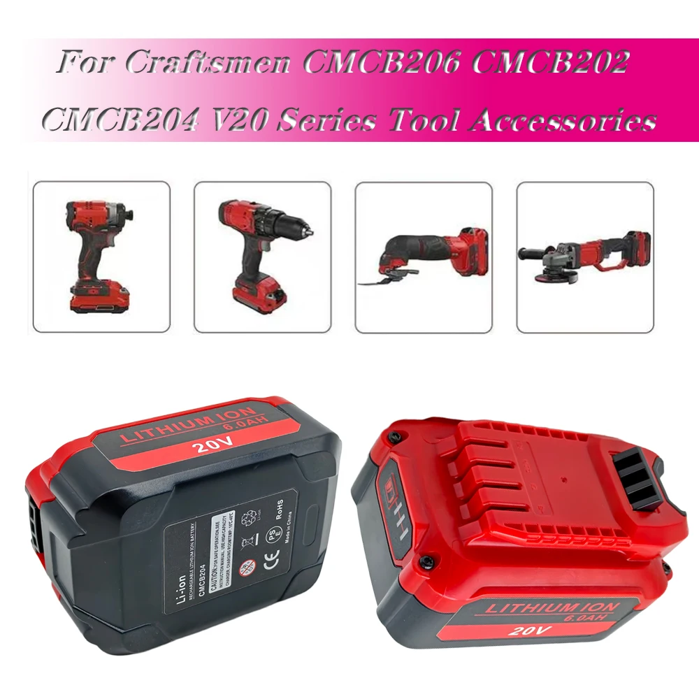 For Craftsman CMCB203 Lithium Battery 6.0Ah Battery Applicable 20V CMCB202 CMCB204 CMCB205 CMCB206 CMCB209