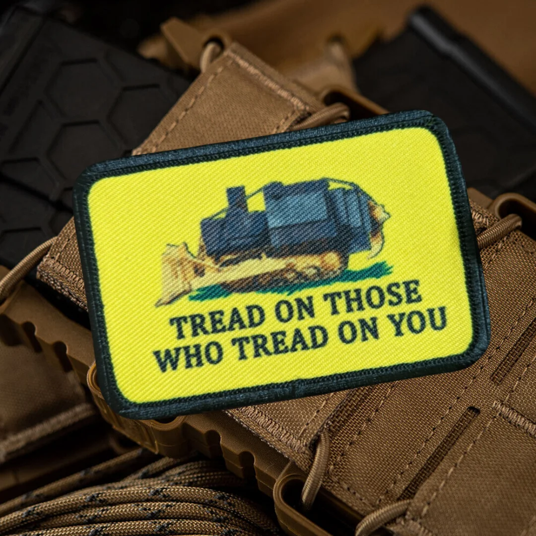 Tread on Those Who Tread on You Morale Tactical Patch Funny Printed Hook&Loop Patch Military Army Badge Armband Backpack Sticker