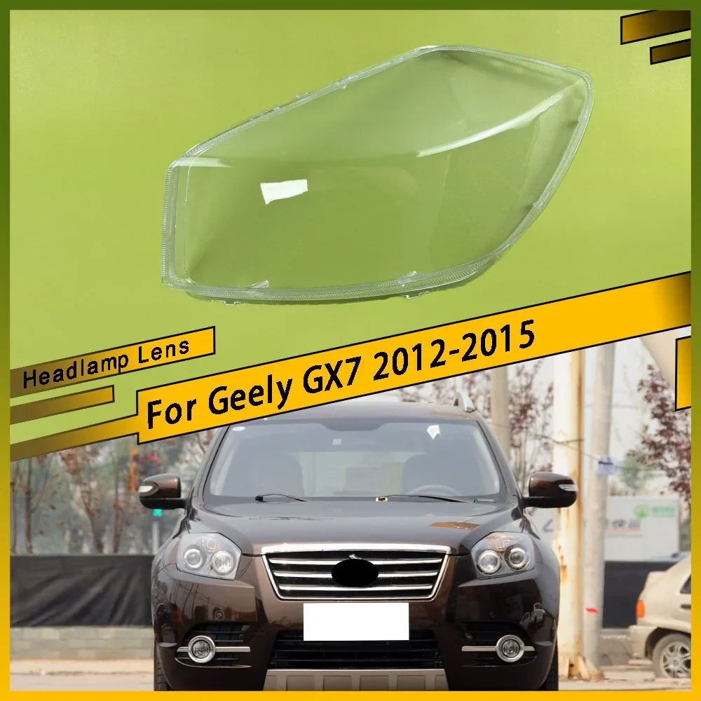 

For Geely GX7 2012 - 2015 Car Front Headlamps Headlight Cover Transparent Lampshade Front Headlight Cover Shell Car Gadgets