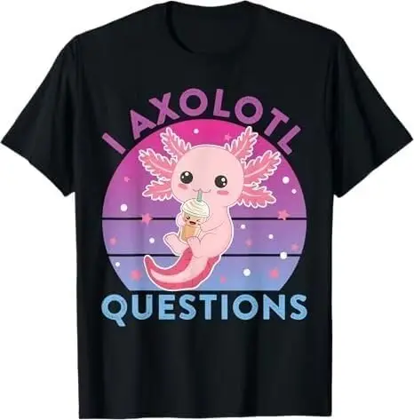 I Ask Axolotl Questions Cute Axolotl Retro Vintage T-Shirt