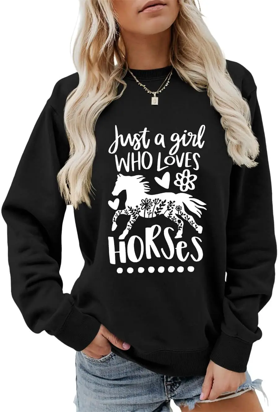 Just A Girl Who Loves Horses Sweatshirt Horseback Riding Sweater Horse Lover Shirt Gift Women Crewneck Pullover Tops