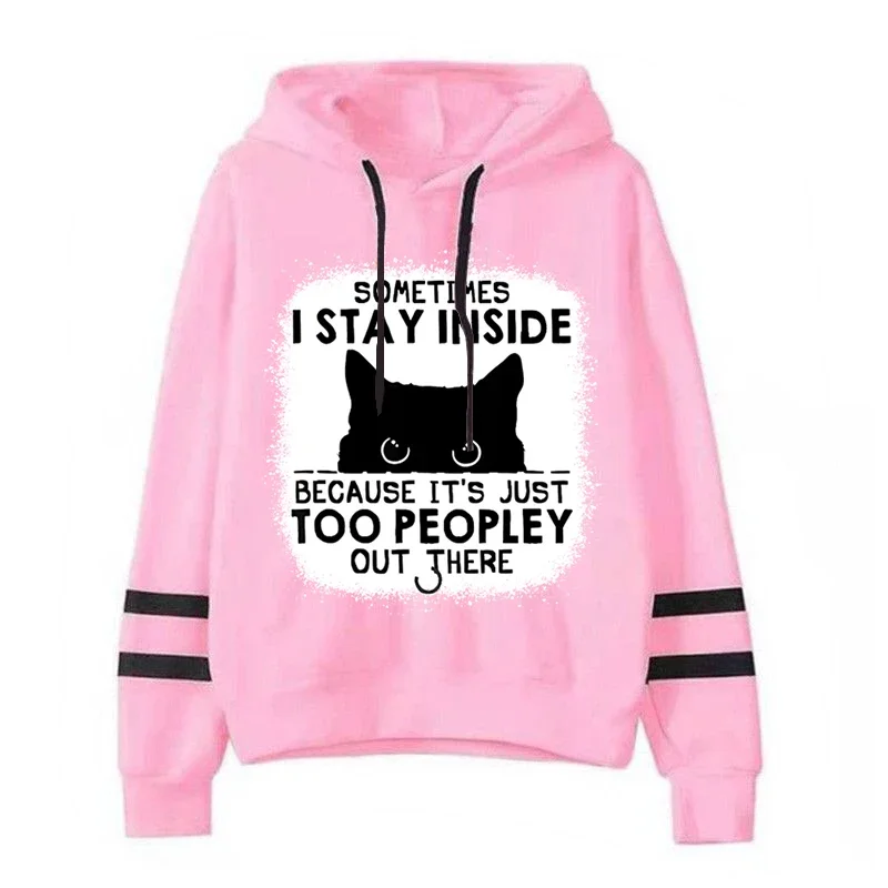 Letter I Stay Inside Too People There Graphic Cat Hoodies Girl Pullover Sweater Casual Long Sleeves Shy Cat Female Season Hoody