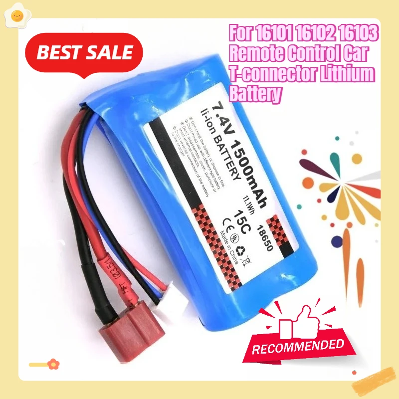 

7.4V 1500mAh For 1610116102 16103 Remote Control Car T-connector Lithium Battery