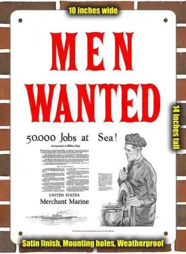 Metal Sign - 1914 Men Wanted for Merchant Marine- 10x14 inches