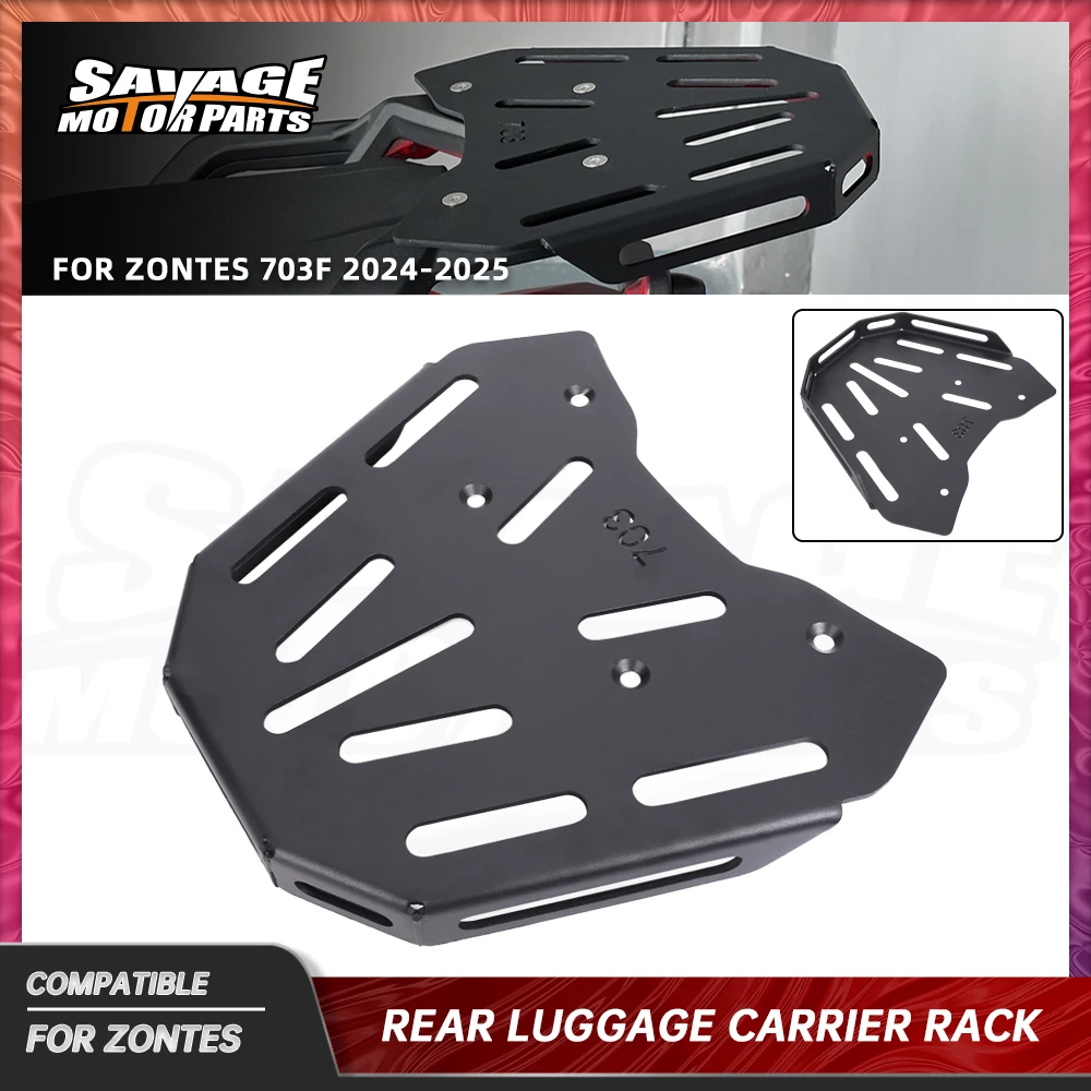 

2025 703F Rear Luggage Rack Carrier For ZONTES 703 F Motorcycle Accessories Top Box Case Holder Bracket Tail Bag Support Racks