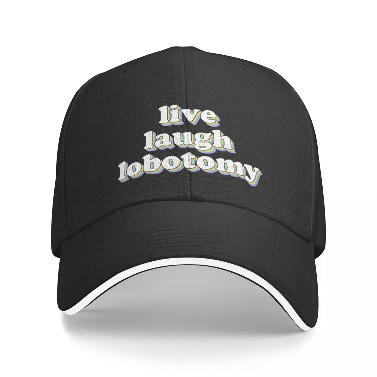 

live laugh lobotomy Baseball Cap New In Hat Hat Man Luxury Luxury Man Hat Men's Caps Women's