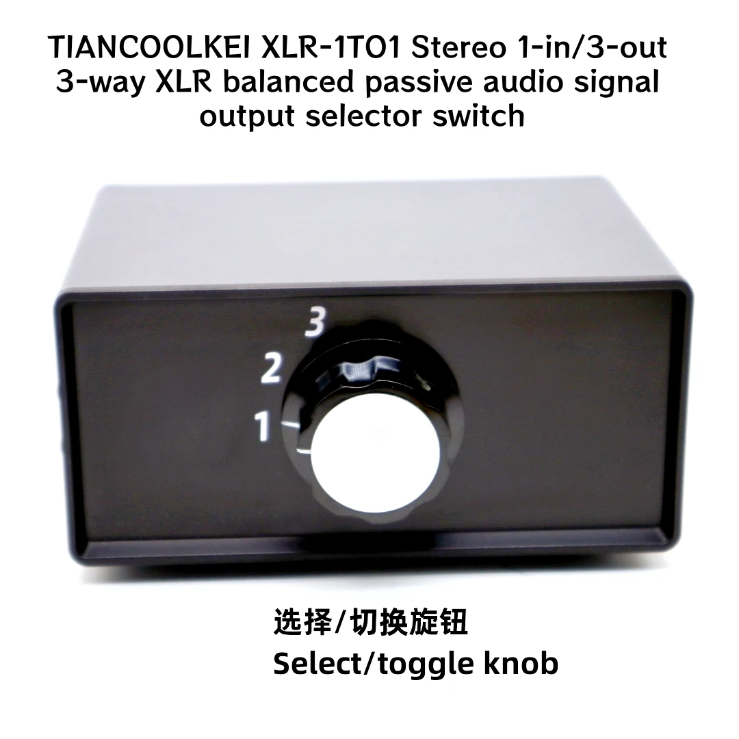 

TIANCOOLKEI XLR-1TO3 Стереофонический 3-канальный (1 вход/3 выхода) балансный пассивный переключатель выбора аудиосигнала XLR для предусилителя и усилителя