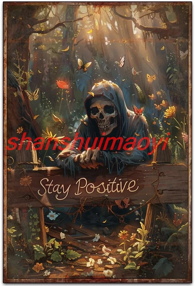 Death Said to Stay Positive Tin Signs, Retro Classic Art Wall Decoration, Garage or Room Tin ​Painting Artwork, Original Vi ALI