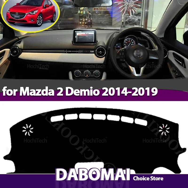 Car Inner Dashboard Cover Dash Mat Carpet Sun Shade Board DashMat 2018 Dashboard Cover Pad for Mazda 2 Mazda2 Demio 2014 ~ 2019
