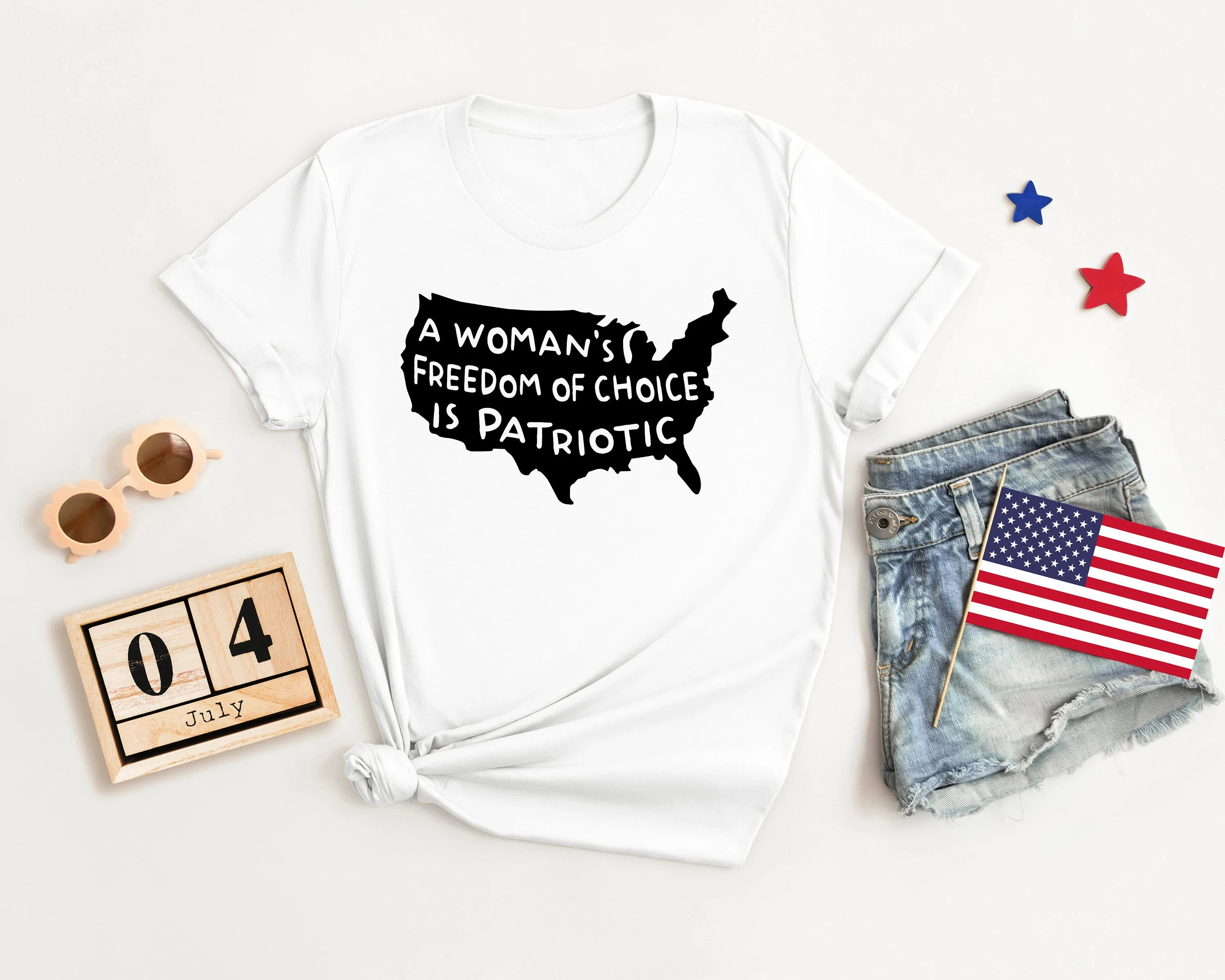 A Women's Freedom of Choice Is Patriotic Slogan Women T-shirt New Hot Sale Popular  4th of July Female Casual Comfort Tee