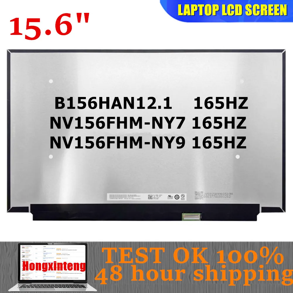 

B156HAN12.1 NV156FHM-NY7 NV156FHM-NY9 Original 15.6 Laptop LCD Screen 165HZ 40PINS 1080P IPS 100%SRGB FOR DELL G15 5510 5515