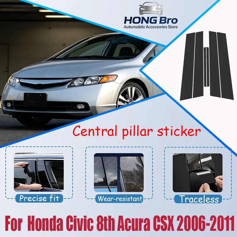 

For Honda Honda Civic 8th Acura CSX 2006-2011 2007 Carbon Fiber Window Door Column Deal B C Pillar Post Cover Trim Sticker