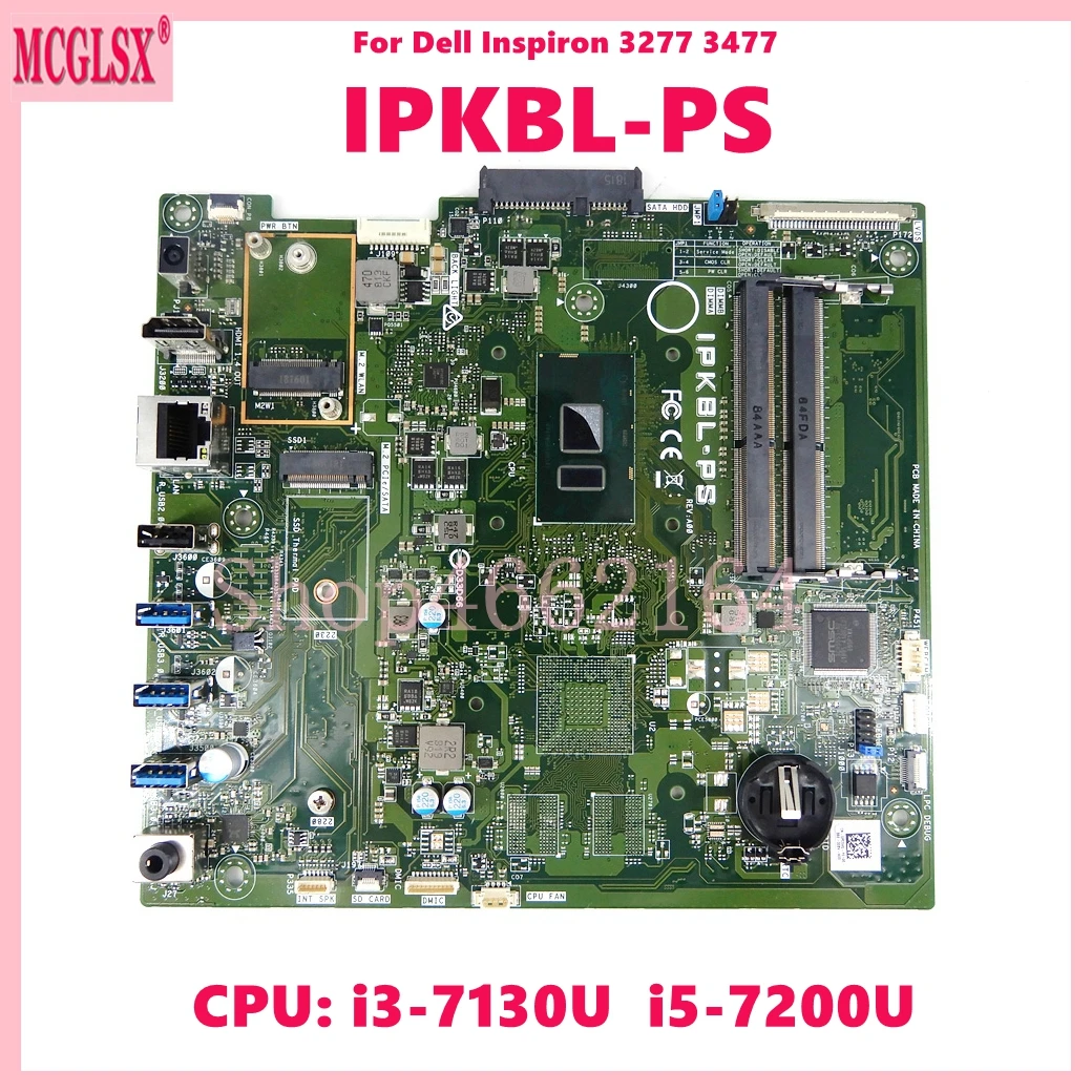 IPKBL-PS Met i3-7130U i5-7200U CPU UMA DDR4 Moederbord Voor Dell Inspiron 3277 3477 Moederbord 100% Getest Werken