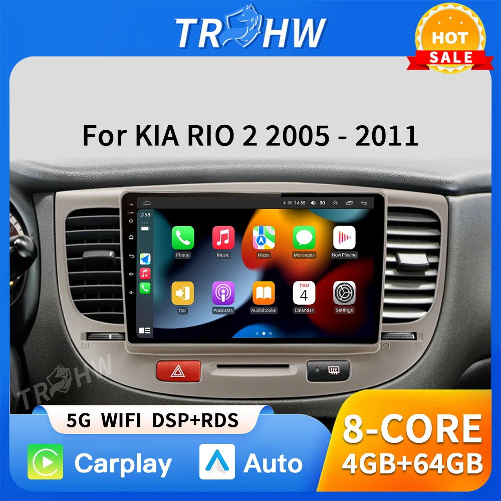 

TRHW Car Radio For Kia RiO 2 RIO2 2005-2011 CarPlay Android Auto Multimedia Player Touch Screen GPS Navigation No 2din DVD