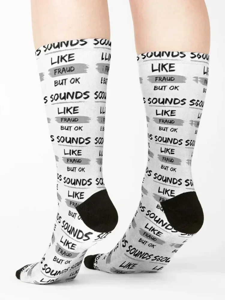 Sounds Like Fraud But Ok Socks retro moving stockings hiking hip hop Socks For Man Women's