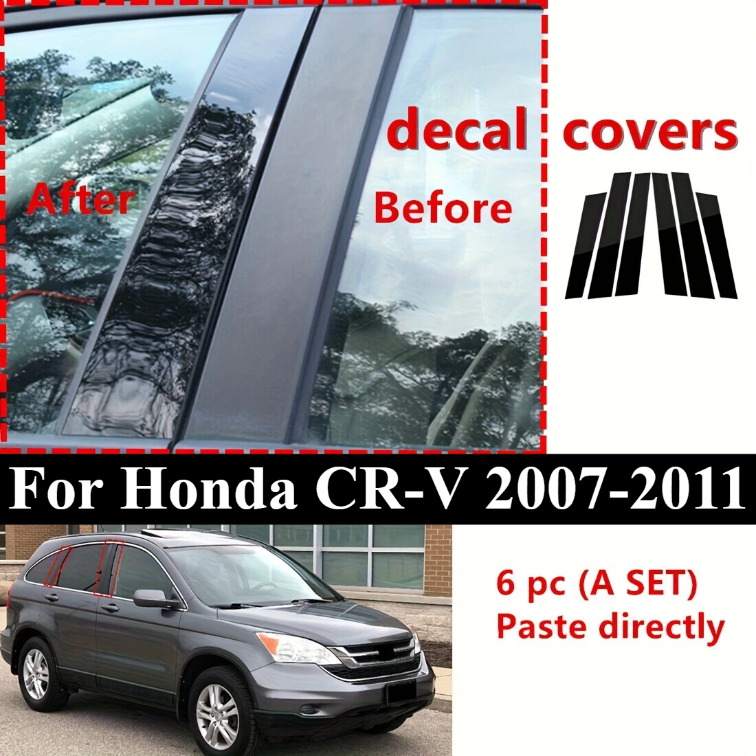 

Для Honda CR-V 2007-2011: глянцевые накладки на стойки, декоративные наклейки на передние двери, наклейки на стойки дверей и окон (BC-стойки), декоративные наклейки для автомобиля.