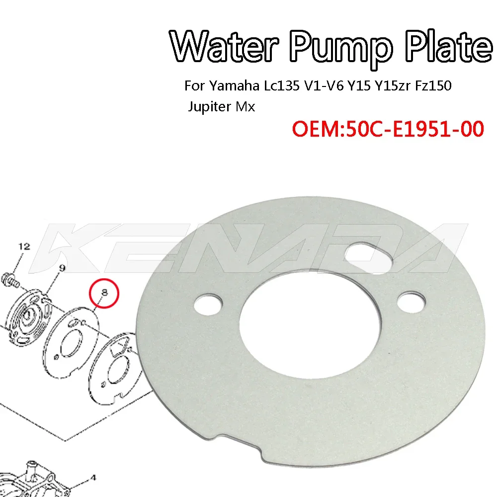 

Water Pump Plate For Yamaha Lc135 V1-V6 Y15 Y15zr Fz150 Jupiter Mx 135 50c-E1951-00