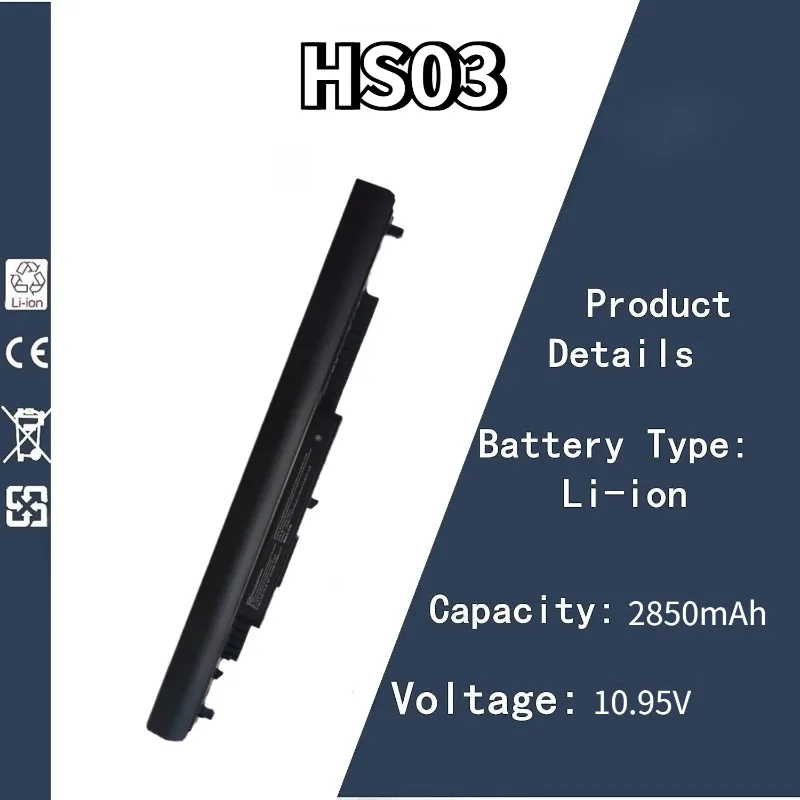 

10.95V/14.6V HS03-2850mAh/HS04-2670mAh Laptop Battery For HP 807956-001 807612-421 HSTNN-LB6U TPN-I119 240 245 246 250 256 G4