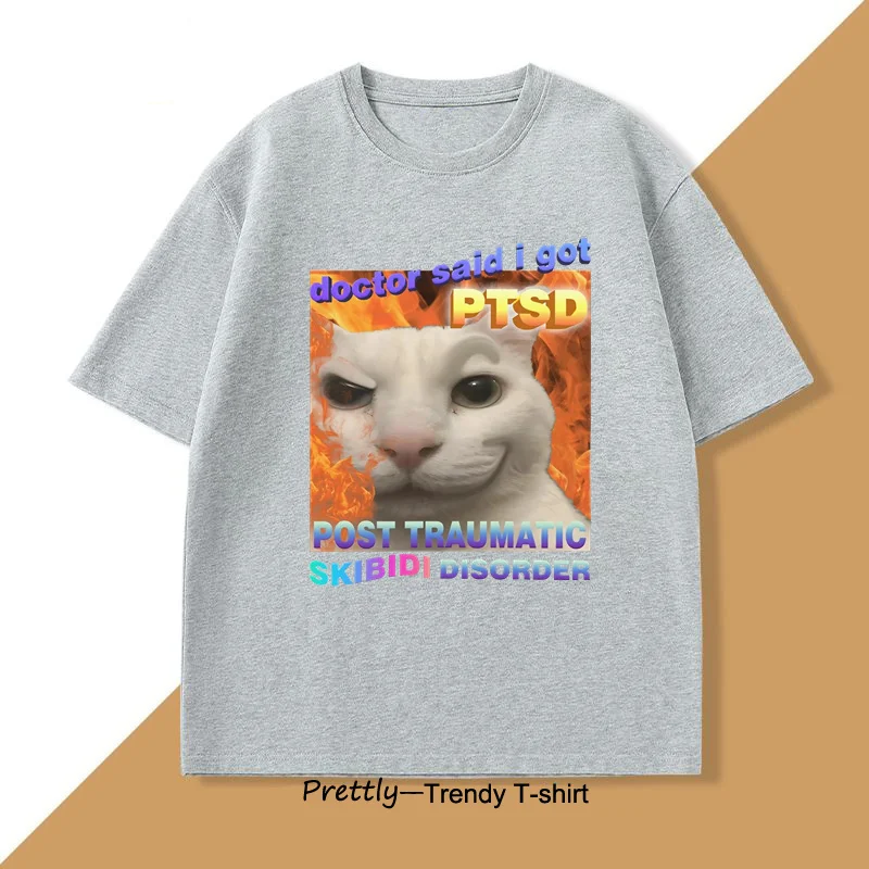 Skibidi Disorder Funny Cat Meme T Shirt Women Men Silly Cats T-shirt Ugly Stupid Tshirt Gifts for Cat Lovers Streetwear Clothes