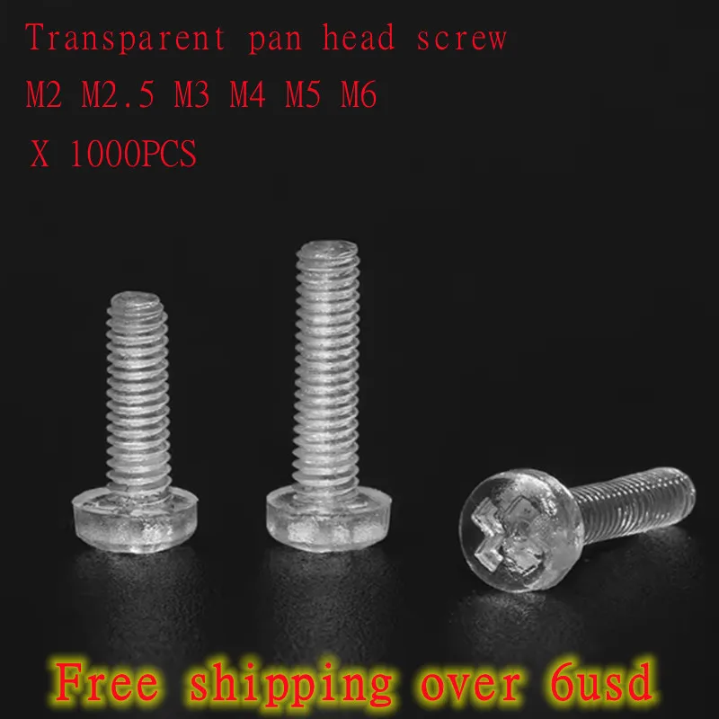

1000PCS M2 M2.5 M3 M4 M5 m6 Transparent phillips pan round head screw Polycarbonate Screw Pan head PC Screw