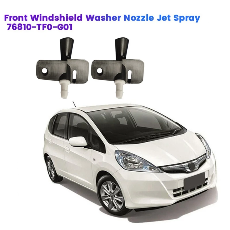 2Pcs Front Windscreen Washer Nozzle Jet 76810-TF0-G01 For Honda GE8 Jazz Fit 2008-2013 Hood Windscreen Washer Spray Jet