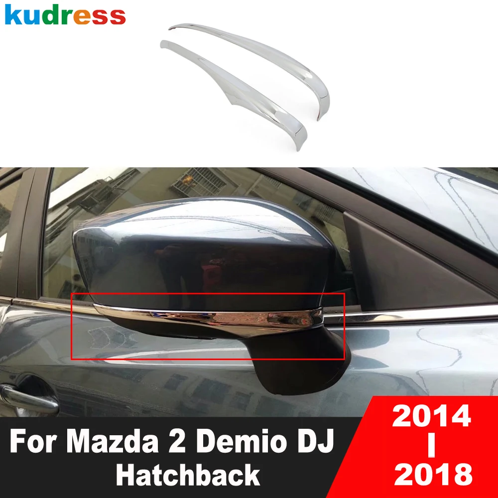 Rearview Mirror Cover Trim For Mazda 2 Demio DJ Hatchback 2014-2016 2017 2018 Chrome Car Side Mirror Molding Strip Accessories