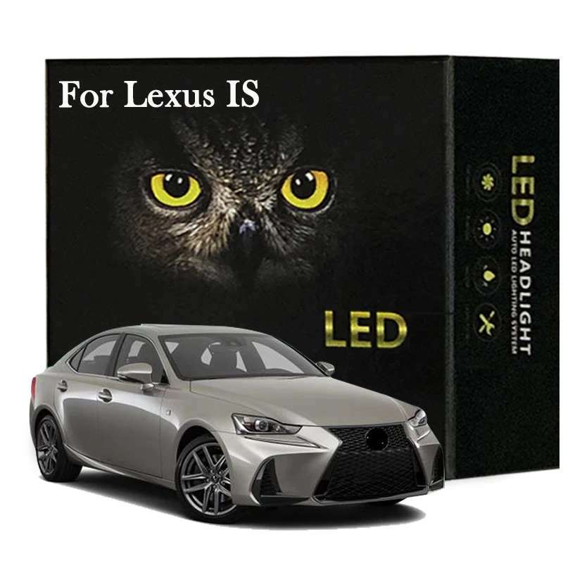 

Led Interior Light Kit For Lexus IS 200 250 300 350 F 200t IS200 IS250 IS300 IS350 ISF IS200t 2001-2018 LED Bulbs Canbus