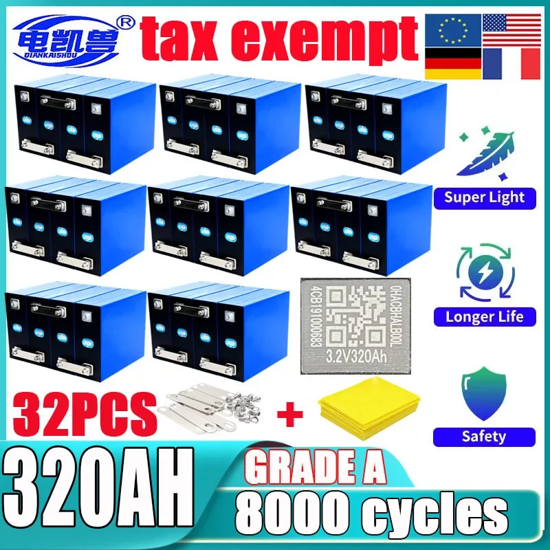 32pcs New 3.2V 320Ah Class A LiFePo4 Battery 3C High Power RV Lithium Iron Phosphate Solar Rechargeable Battery EU/US Duty Free