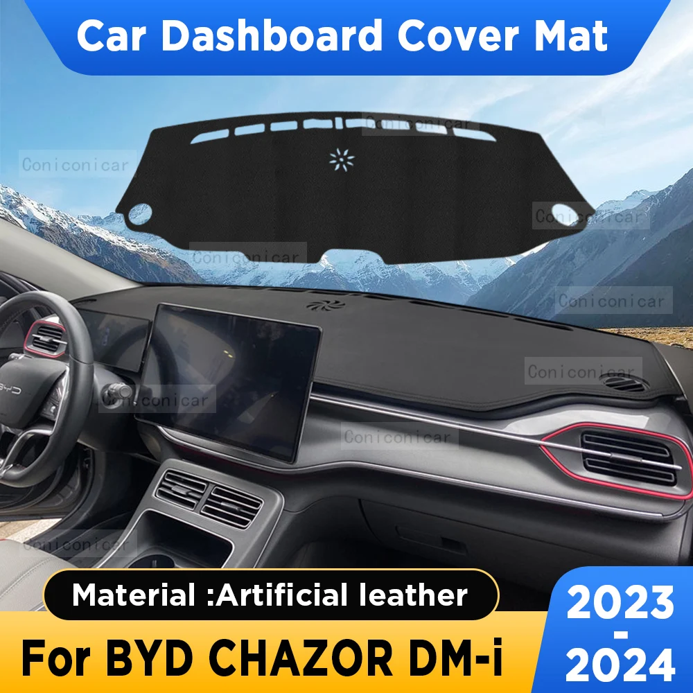 For BYD CHAZOR DM-i 2023 2024 Car Dashboard Cover Mat Sun Shade Pad Non-slip Rug Panel Mat Carpets Accessories