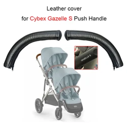 Custodia in pelle PU per Cybex Gazelle S maniglia per passeggino Buggy Push Bar custodia protettiva per corrimano per mamma accessori per passeggini per bambini fai da te