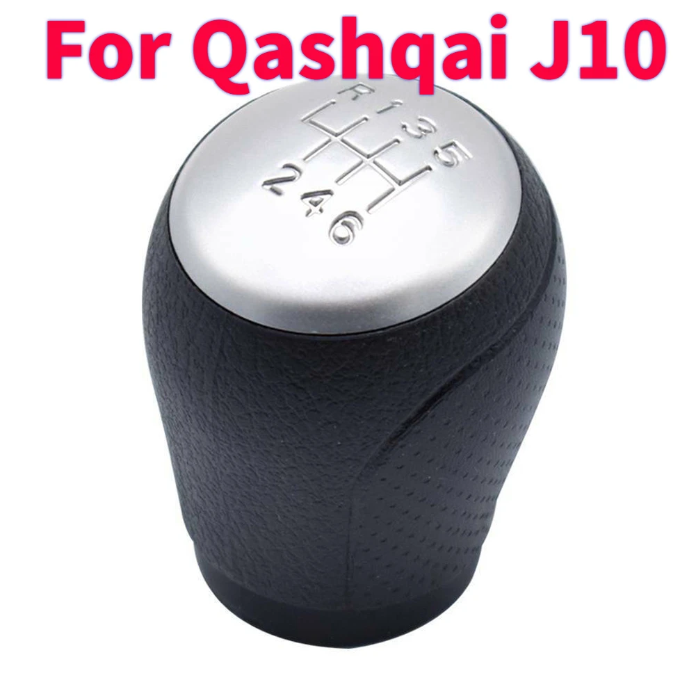 1 X For Nissan Qashqai J10 2006-2013 For Nissan X-trail T31 car 6+R Speed Gear Shift Knob Black & Silver Shift Lever Head Ball