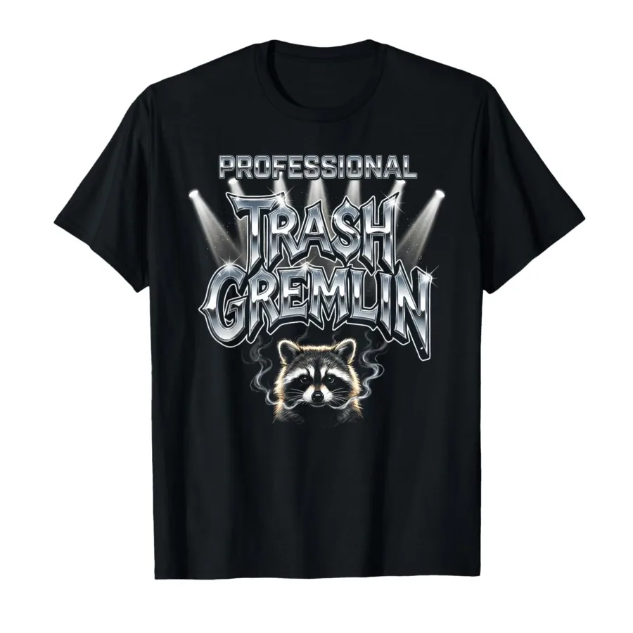 Professional Trash Gremlin Funny Raccoon T-shirt For Men Women 100% Cotton T Shirts Short Sleeve Tops 0731-1