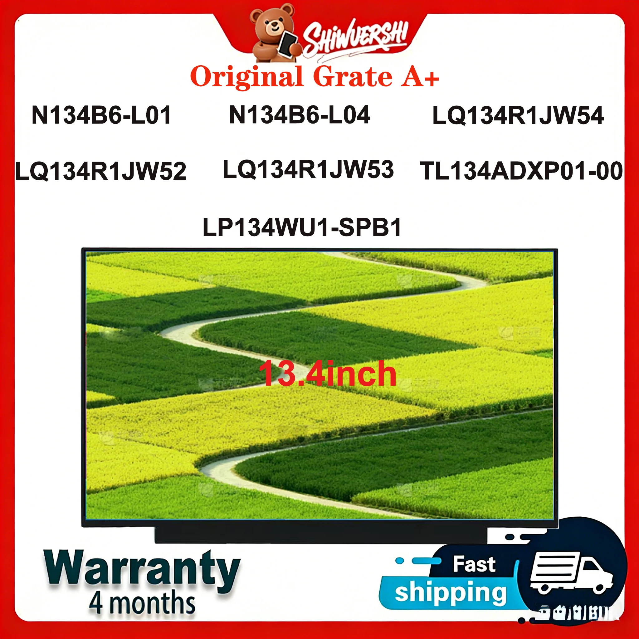 

Новый оригинальный ЖК-экран для ноутбука A+ 13.4" N134B6 L01 L04 LQ134R1JW54 LQ134R1JW52 LQ134R1JW53 TL134ADXP01-00 LP134WU1 SPB1