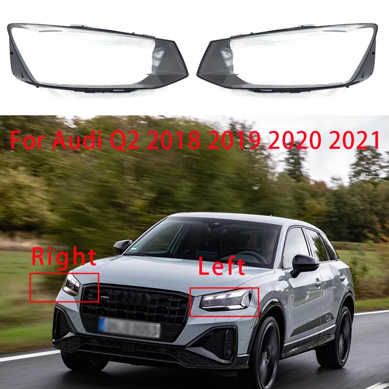 

Для Audi Q2 2018 2019 2020 2021 крышка передней фары автомобиля левая/правая фара прозрачный абажур оболочка лампы автомобильные аксессуары