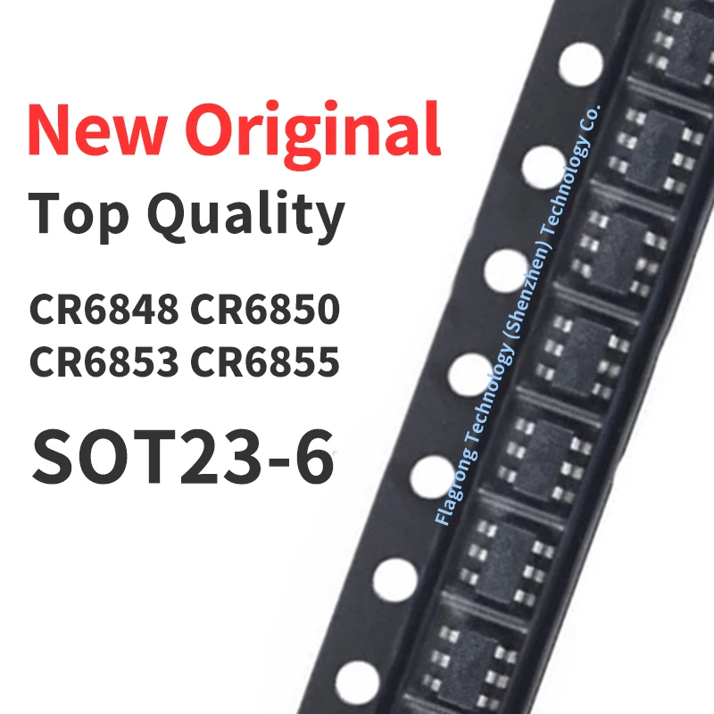 

(10 Pieces) CR6848 CR6850 CR6853 CR6855 L S SOT23-6 Chip IC New Original