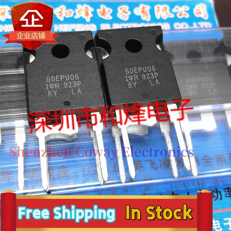 10PCS-30PCS  60EPU06 60EPU06PBF  TO-247 600V 60A  In Stock Fast Shipping