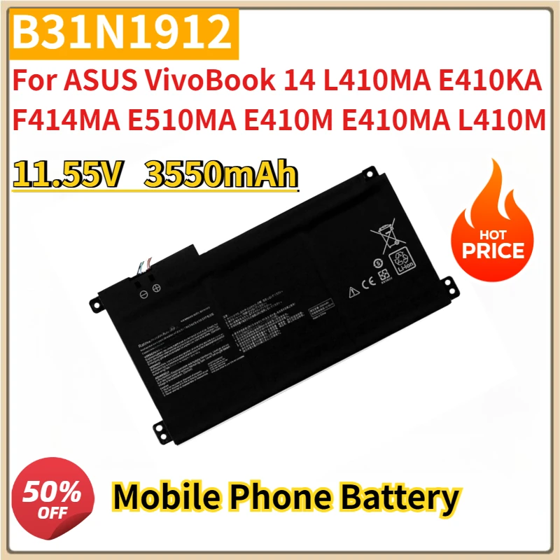 

New B31N1912 11.55V 3550mAh Replacement Laptop Battery for ASUS VivoBook 14 L410MA E410KA F414MA E510MA E410M E410MA L410M
