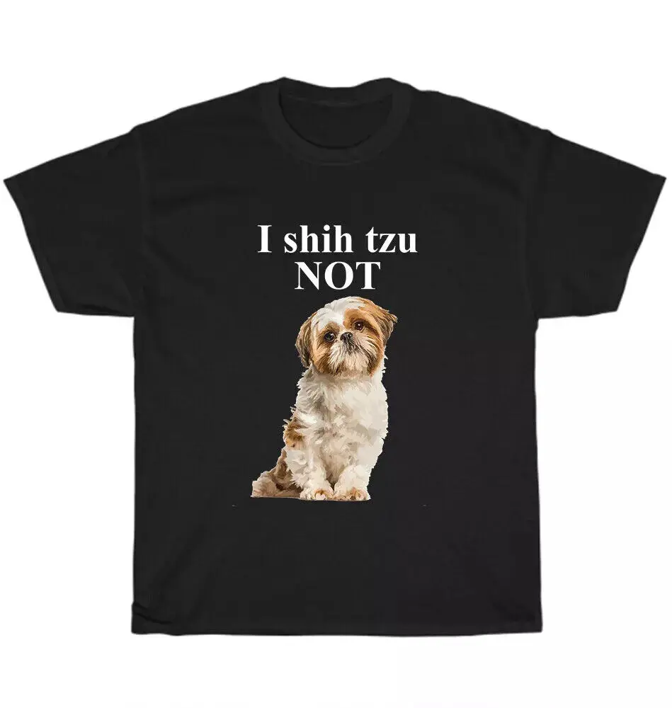 

Симпатичная футболка унисекс I Shih-Tzu Not Shitzu для щенков и любителей животных