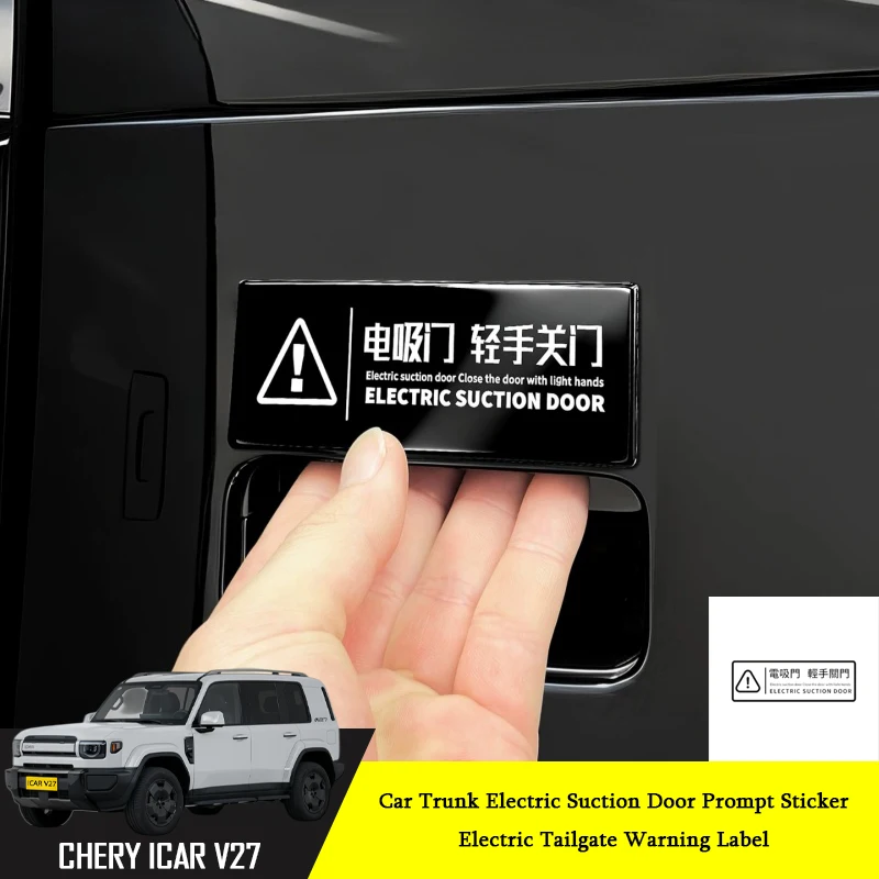 Car Trunk Electric Suction Door Prompt Sticker Fit for Chery ICAR V27 2026 Car Electric Tailgate Warning Label Reminder Supplies