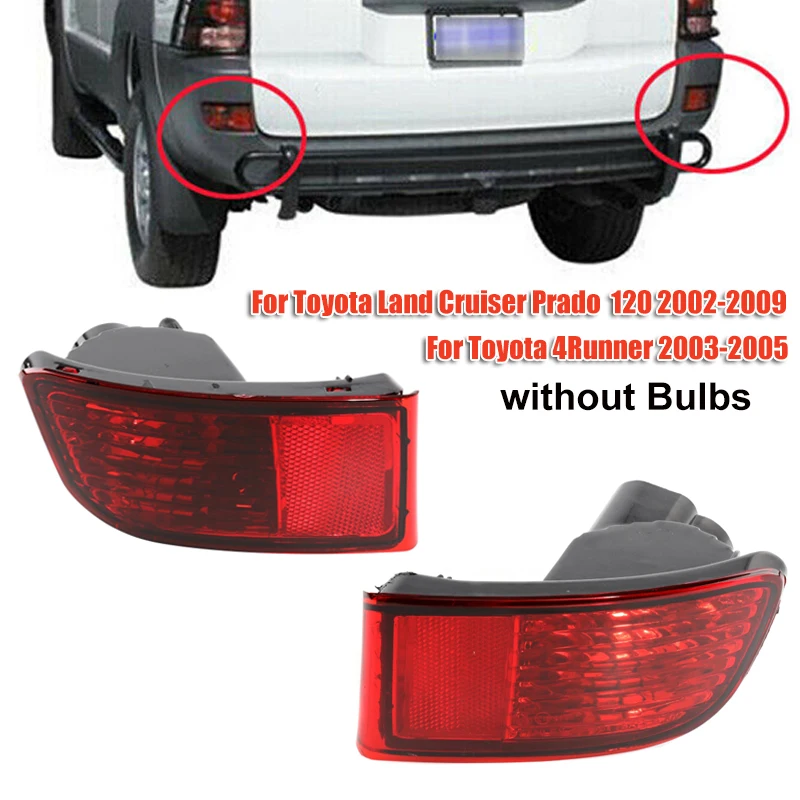 1//2pcs Car Rear Bumper Reflector Light Housing for Toyota 4Runner 2003-2005/Land Cruiser Prado 120 2002-2009